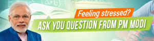 Ask your question from PM Modi